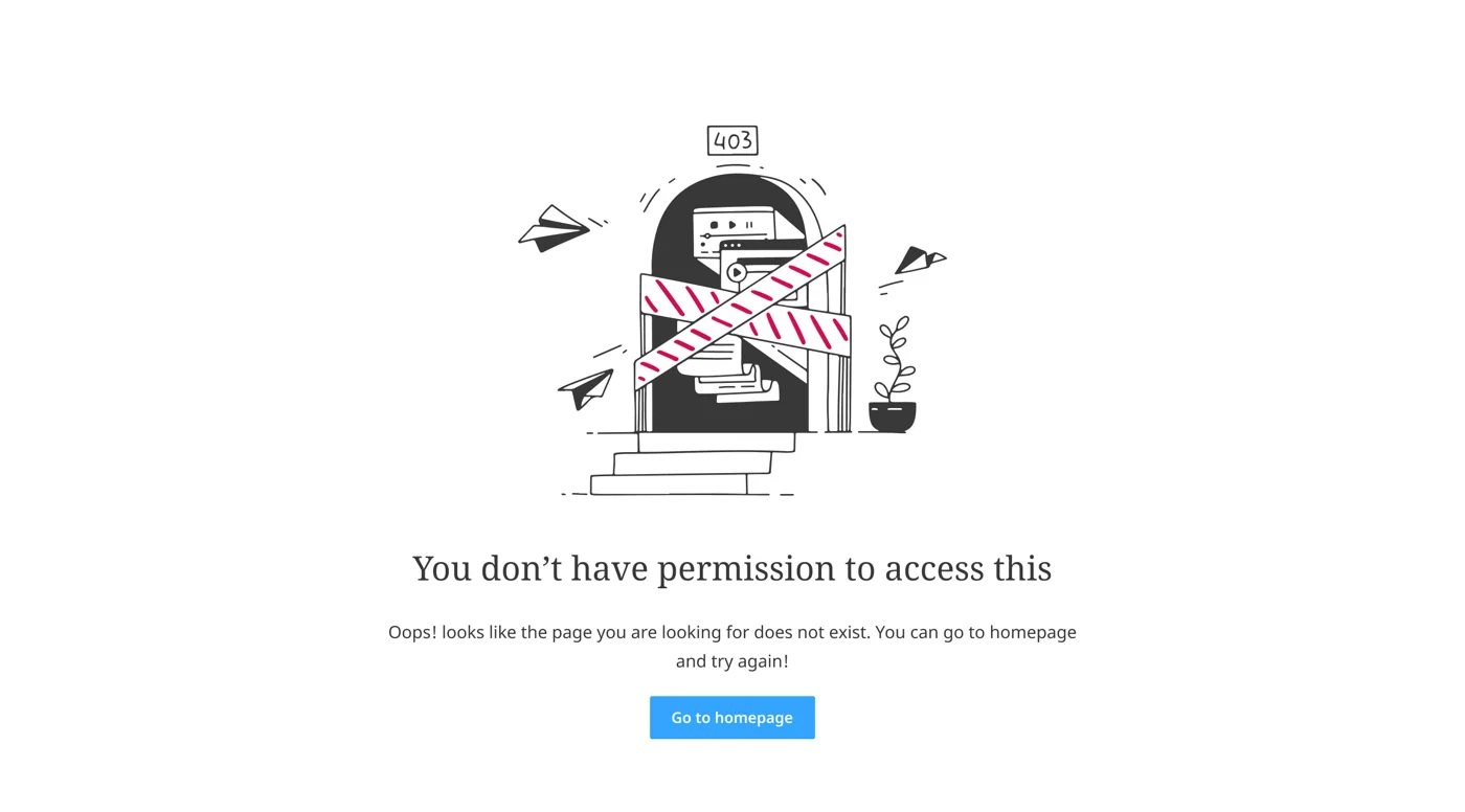 Error page with a taped-off doorway illustration and the message You don't have permission to access this
